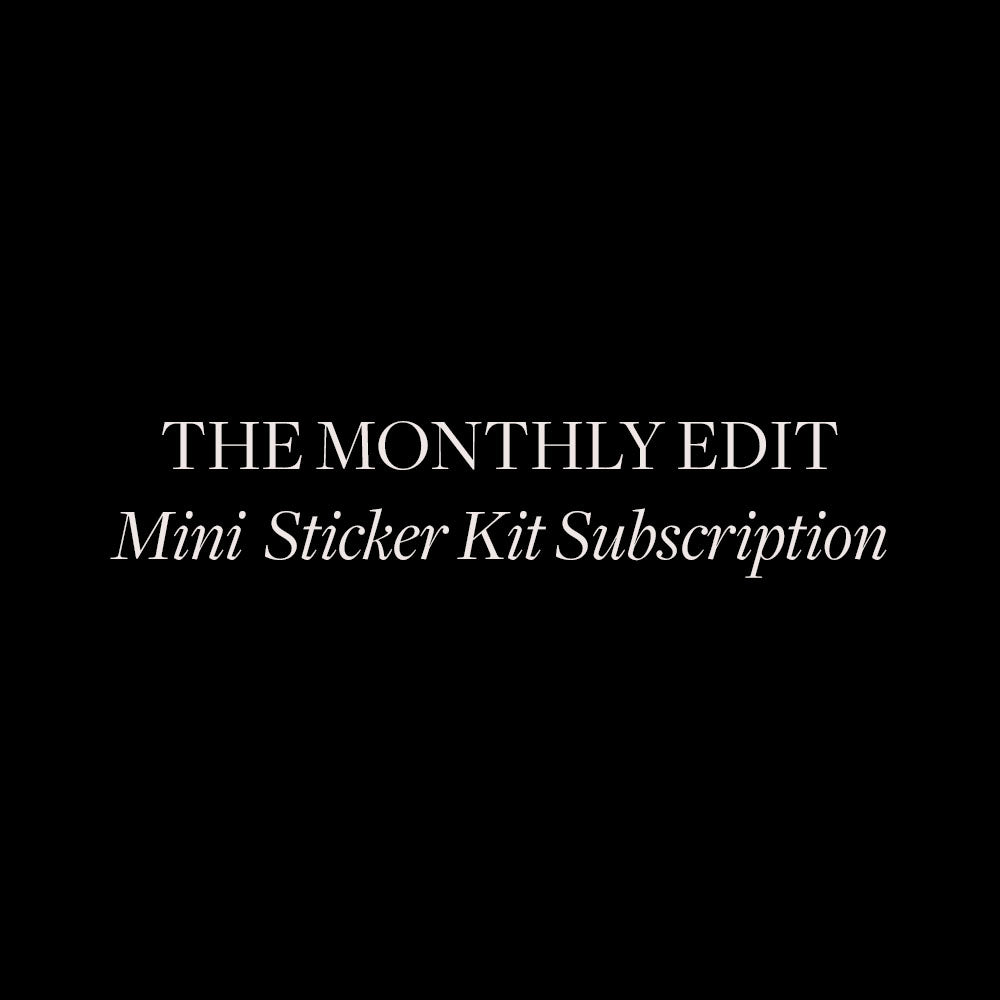 The Monthly Edit - Mini Sticker Kit Only Subscription