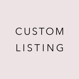 Custom Listing for Marta
