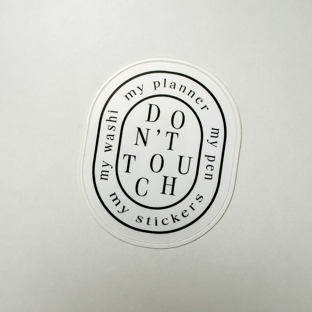 Vinyl Sticker - Don't Touch