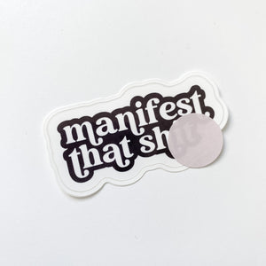Vinyl Sticker - Manifest